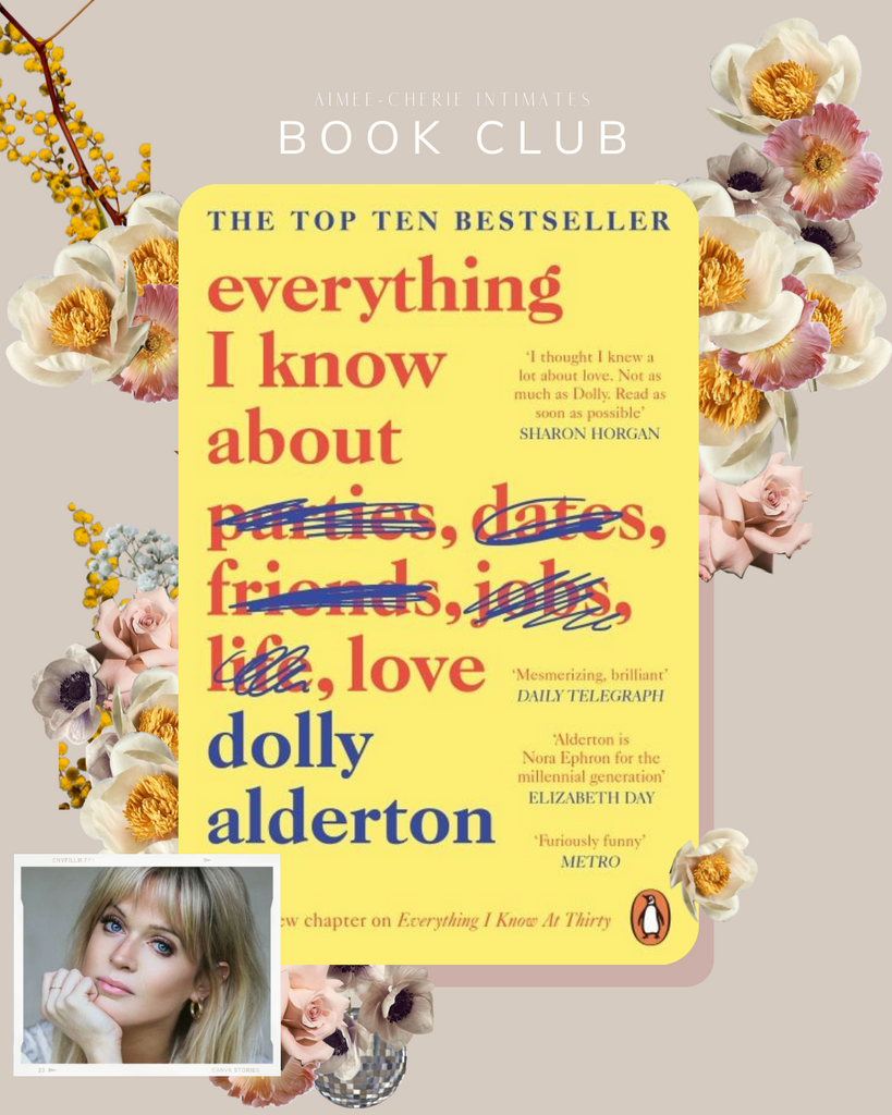Everything I Know About Love- Dolly Alderton