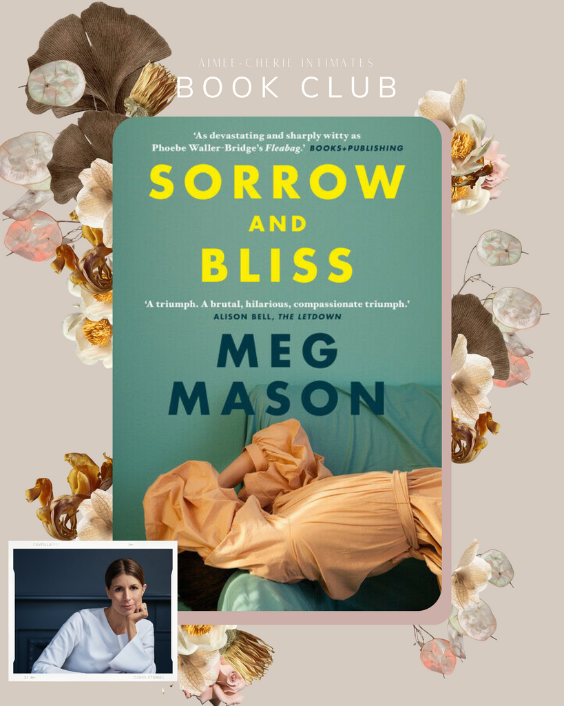 Sorrow and Bliss- Meg Mason